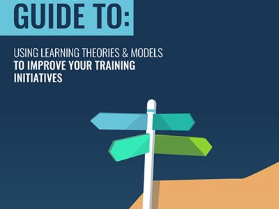 USING-LEARNING-THEORIES-&-MODELS-TO-IMPROVE-YOUR-TRAINING-INITIATIVES